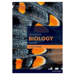 Oxford Resources for IB DP : Biology Study Guide