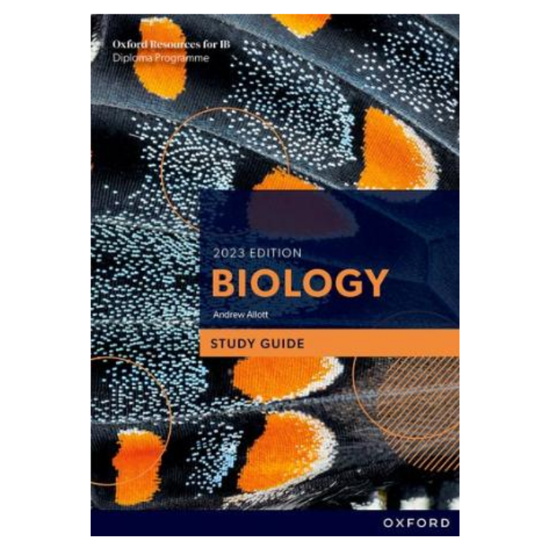 Oxford Resources for IB DP : Biology Study Guide