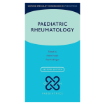 Oxford Specialist Handbooks in Paediatrics : Paediatric Rheumatology 2nd Edition
