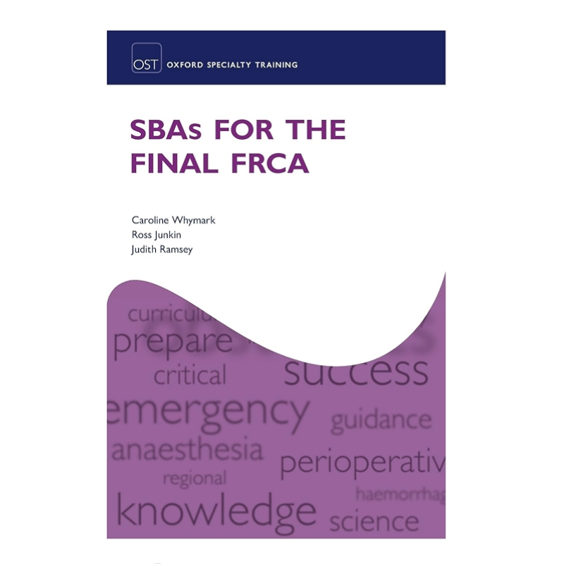 Oxford Specialty Training : Sbas for the Final Frca