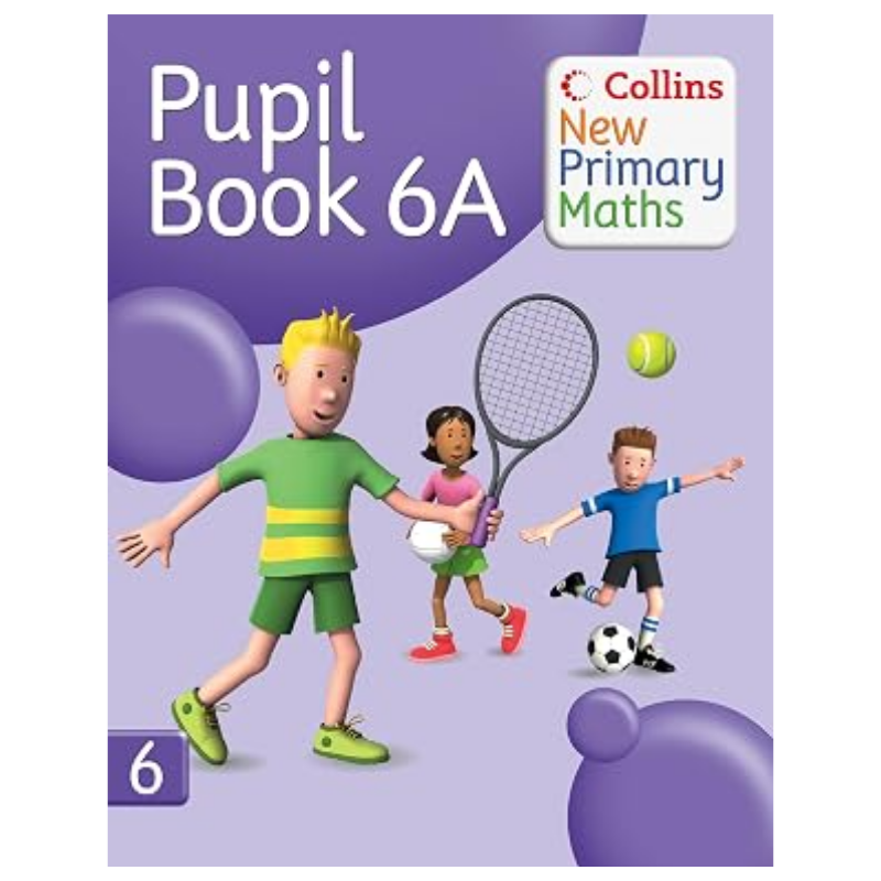 Collins New Primary Maths Pupil Book 6A
